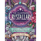 THE ILLUSTRATED CRYSTALLARY BY MAIA TOLL