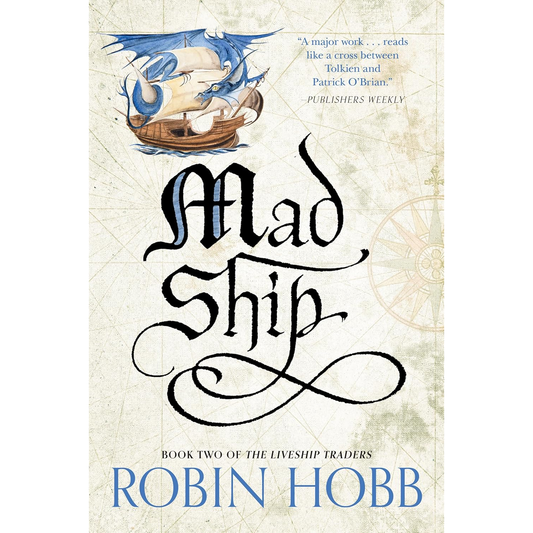 MAD SHIP BY ROBIN HOBB