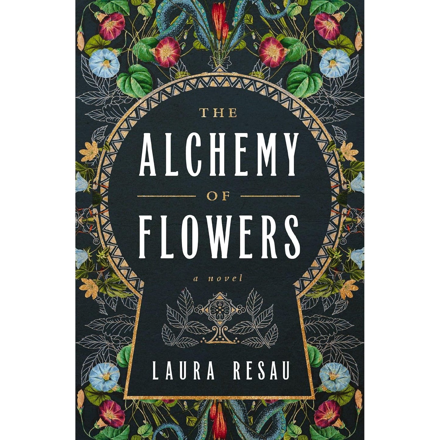 ALCHEMY OF FLOWERS BY LAURA RESAU