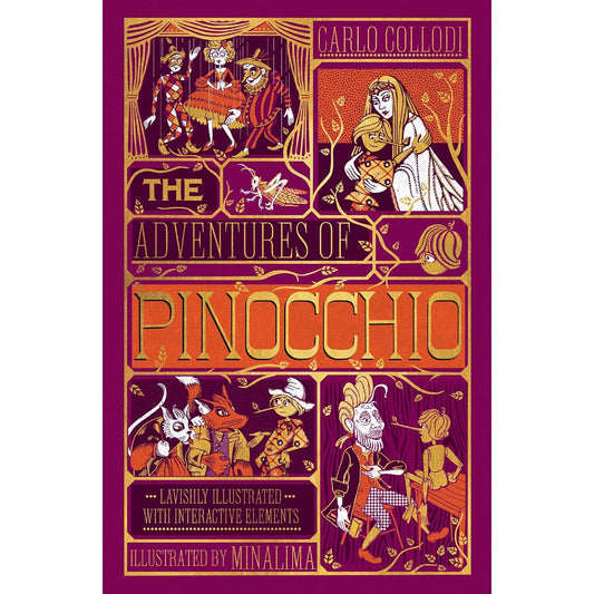 THE ADVENTURES OF PINOCCHIO BY CARLO COLLODI AND ILLUSTRATED BY MINALIMA