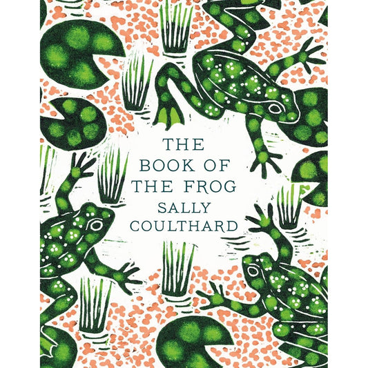 THE BOOK OF THE FROG BY SALLY COULTHARD