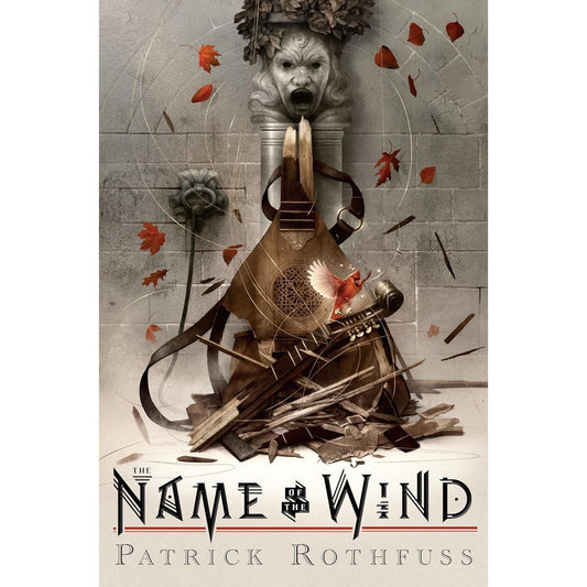 THE NAME OF THE WIND BY PATRICK ROTHFUSS