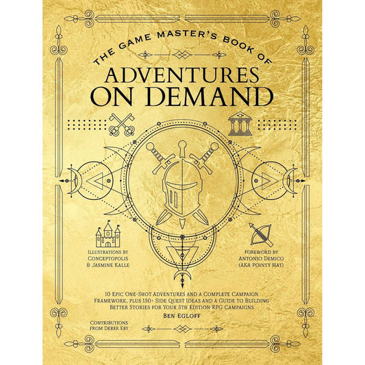THE GAME MASTERS BOOK OF ADVENTURES ON DEMAND BY BEN EGLOFF