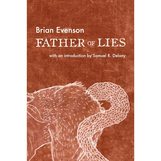FATHER OF LIES BY BRIAN EVENSON