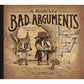 AN ILLUSTRATED BOOK OF BAD ARGUMENTS  BY ALI ALMOSSAWAI