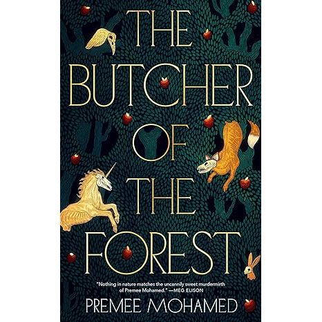 THE BUTCHER OF THE FOREST BY PREMEE MOHAMED
