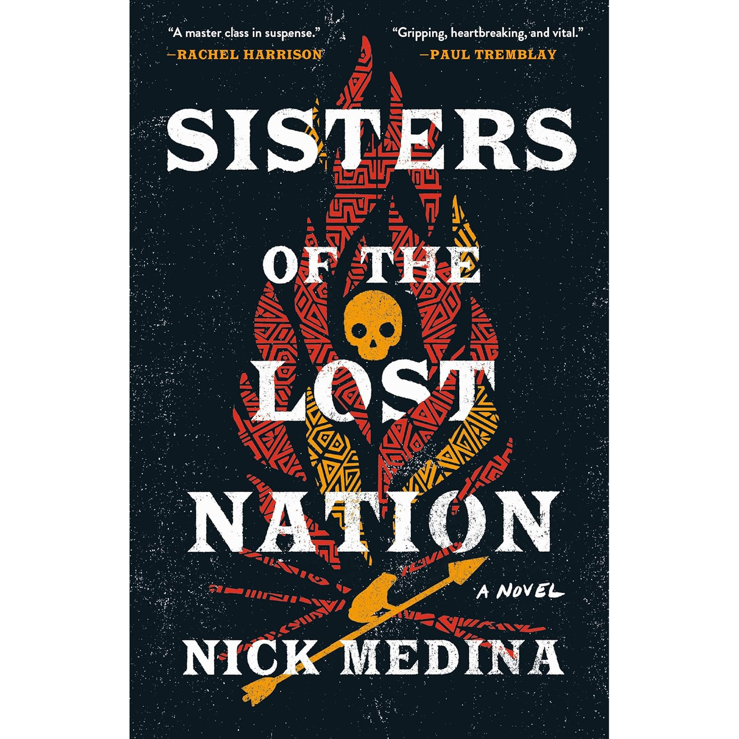SISTERS OF THE LOST NATION BY NICK MEDINA