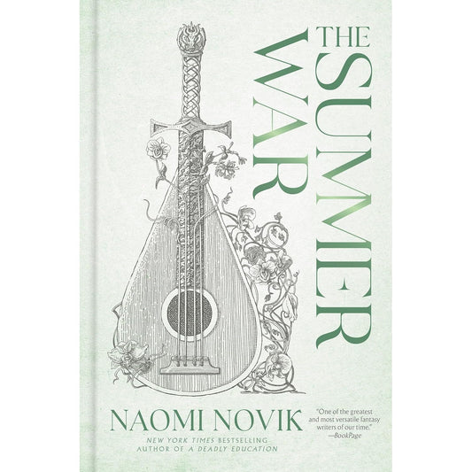 THE SUMMER WAR BY NAOMI NOVIK
