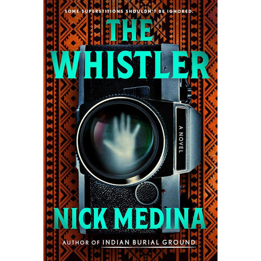 THE WHISTLER BY NICK MEDINA