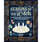 SEASONS OF THE WITCH: DISCOVER THE MAGIC OF WICCAN FEATS, CELEBRATIONS, AND RITUALS BY SILJA