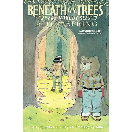 BENEATH THE TREES WHERE NOBODY SEES: RITE OF SPRING BY PATRICK HORVATH