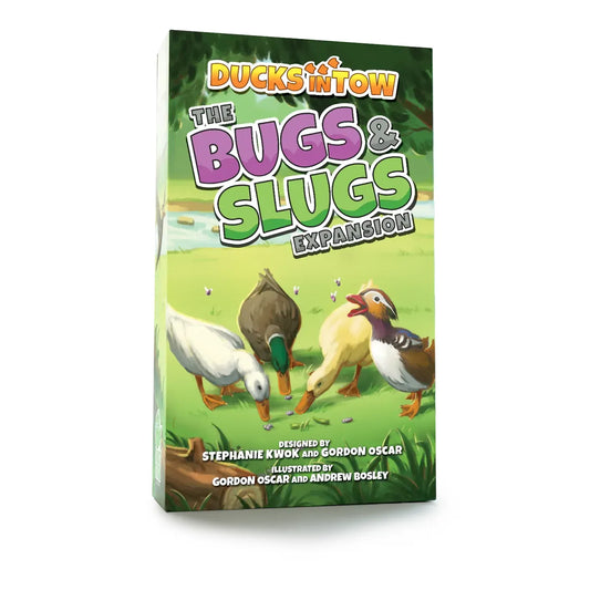 DUCKS IN TOW THE BUGS & SLUGS EXPANSION