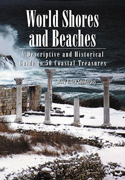 WORLD SHORES AND BEACHES BY MARY ELLEN SNODGRASS
