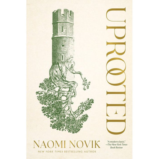 UPROOTED BY NAOMI NOVIK