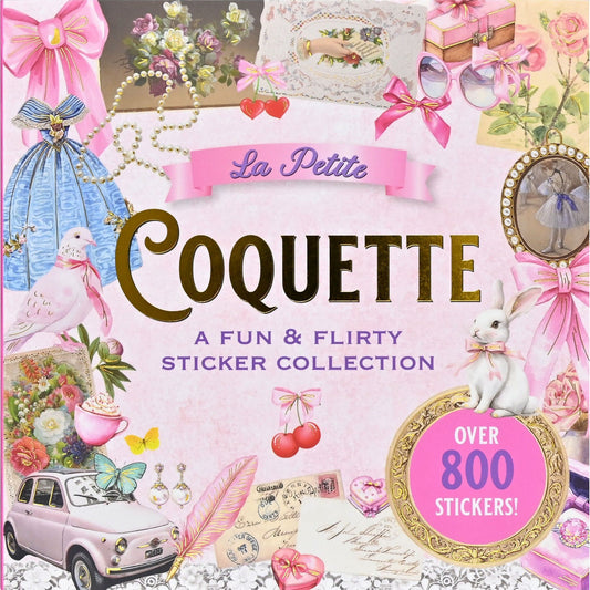 LA PETITE COQUETTE: A FUN AND FLIRTY STICKER COLLECTION