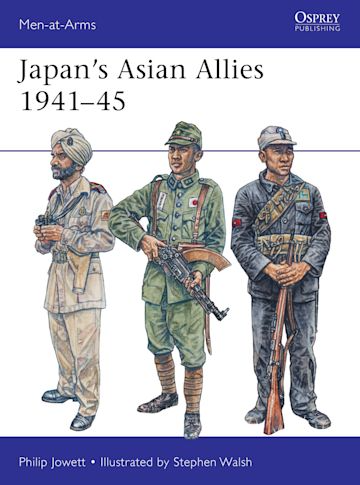 JAPAN'S ASIAN ALLIES 1941-45