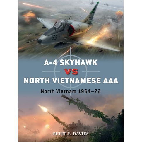 A-4 SKYHAWK VS NORTH VIETNAMESE AAA NORTH VIETNAM 1964-72