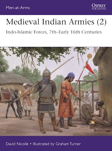MEDIEVAL INDIAN ARMIES (2)