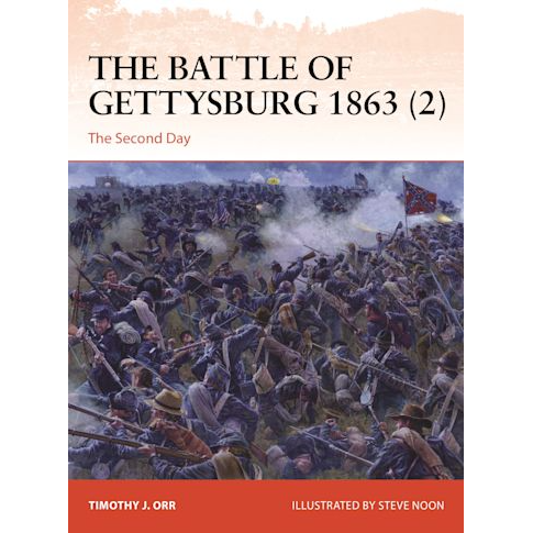 THE BATTLE OF GETTYSBURG (2) THE SECOND DAY