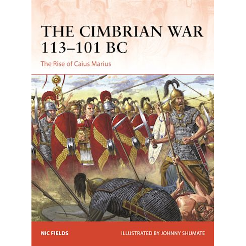 THE CIMBRIAN WAR 113-101 BC