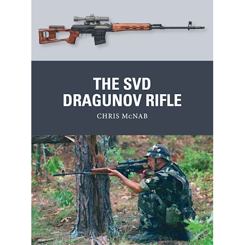 THE SVD DRAGUNOV RIFLE