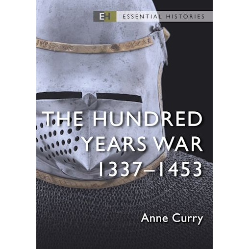 THE HUNDRED YEARS WAR: 1337-1453