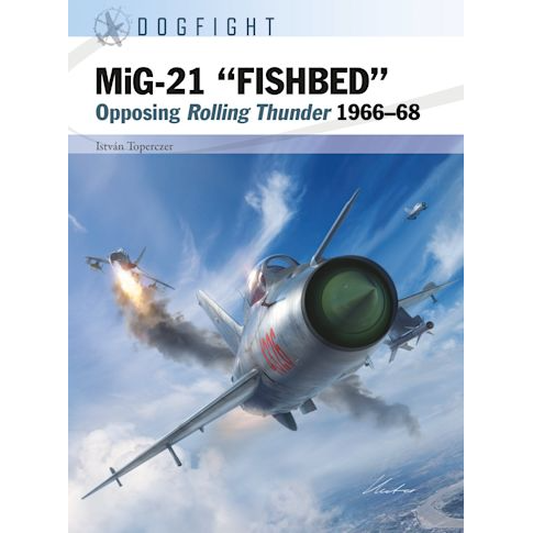 THE MIG-21 FISHBED
