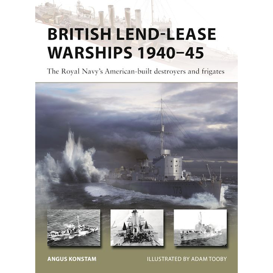 BRITISH LEND-LEASE WARSHIPS 1940-45