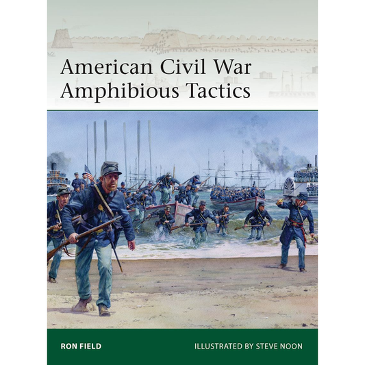 AMERICAN CIVIL WAR AMPHIBIOUS TACTICS