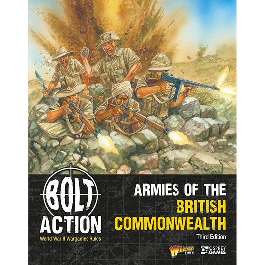 BOLT ACTION ARMIES OF THE BRITISH COMMONWEALTH