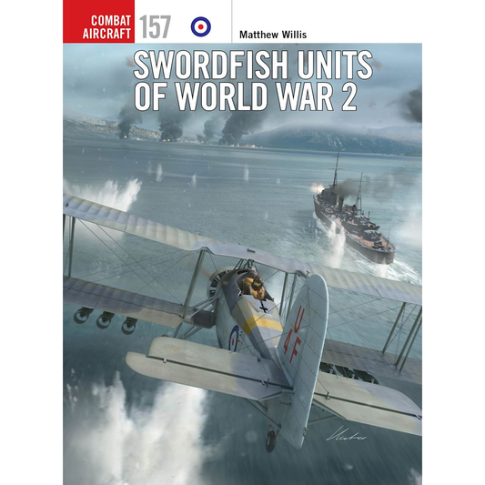 SWORDFISH UNITS OF WORLD WAR 2