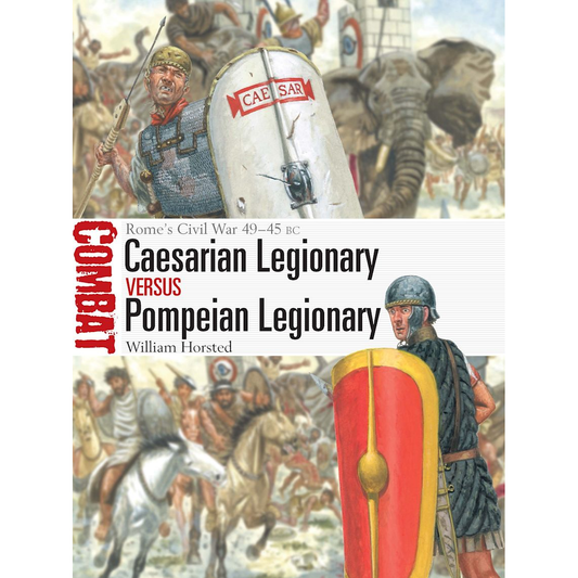 CAESARIAN VS POMPEIAN LEGIONARY