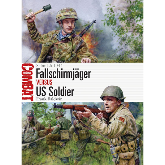 FALLSCHIRMJAGER vs US SOLDIER