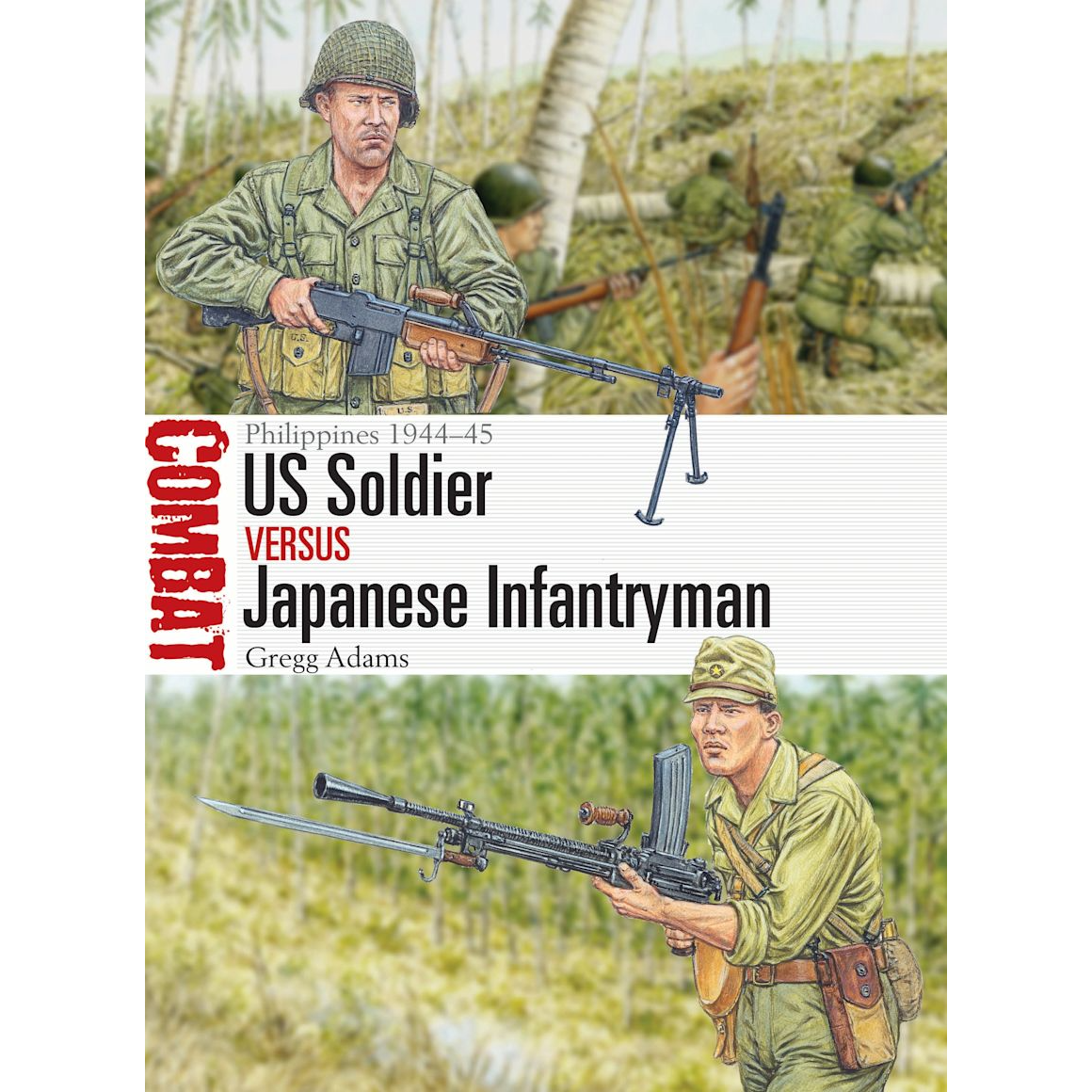 US SOLDIER vs JAPANESE INFANTRYMAN