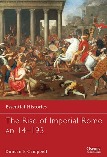 THE RISE OF IMPERIAL ROME AD 14-193