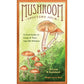MUSHROM SPOTTER'S DECK; A FIELD GUIDE TO FUNGI AND THEIR AGE OLD WISDOM BY MEGAN LYNN SCOTT
