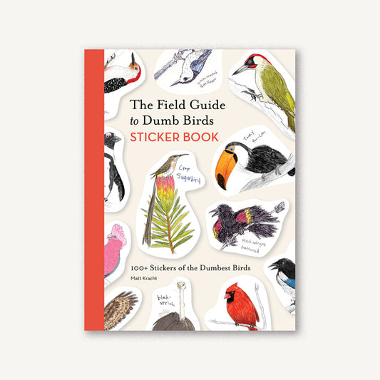 FIELD GUIDE TO DUMB BIRDS STICKER BOOK