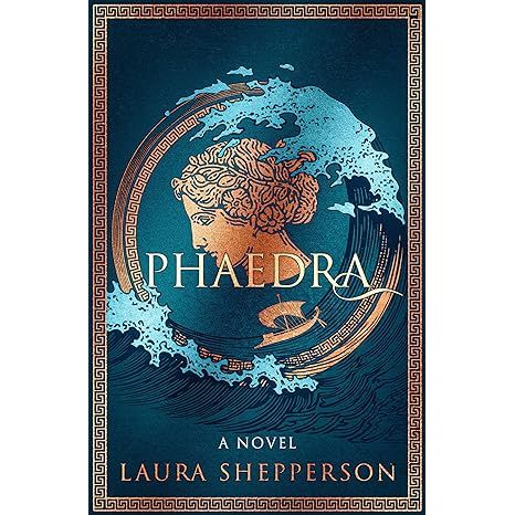 PHAEDRA BY LAURA SHEPPERSON