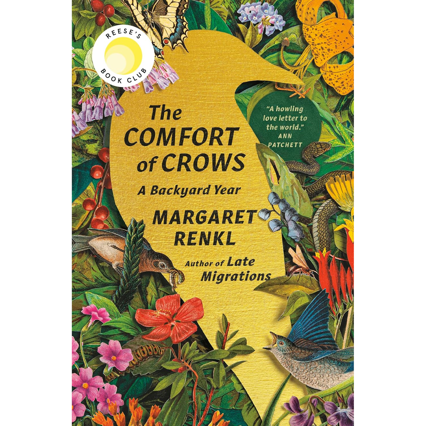 THE COMFORT OF CROWS: A BACKYARD YEAR BY MARGARET RENKL