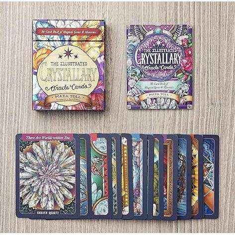 THE ILLUSTRATED CRYSTALLARY ORACLE CARDS BY MAIA TOLL