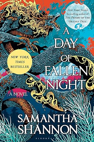 A DAY OF FALLEN NIGHT BY SAMANTHA SHANNON