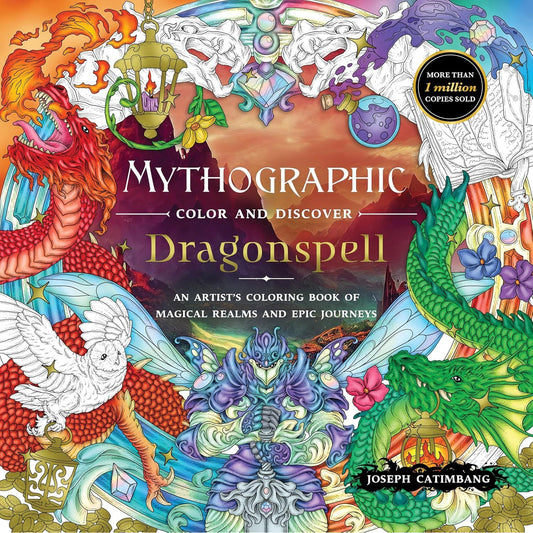 MYTHOGRAPHIC: DRAGONSPELL AN ARTIST'S COLORING BOOK OF MAGICAL REALMS