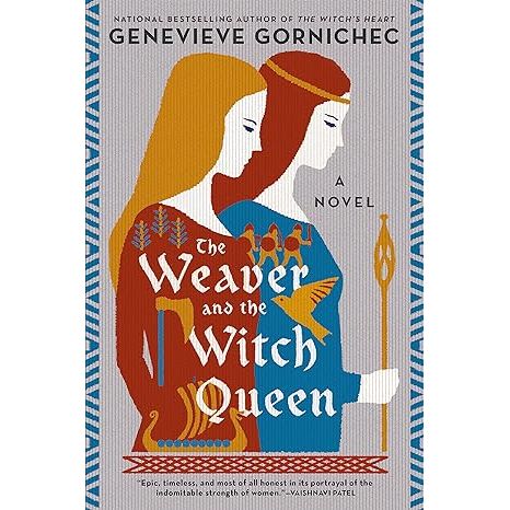 THE WEAVER AND THE WITCH QUEEN BY GENEVIEVE GORNICHEC