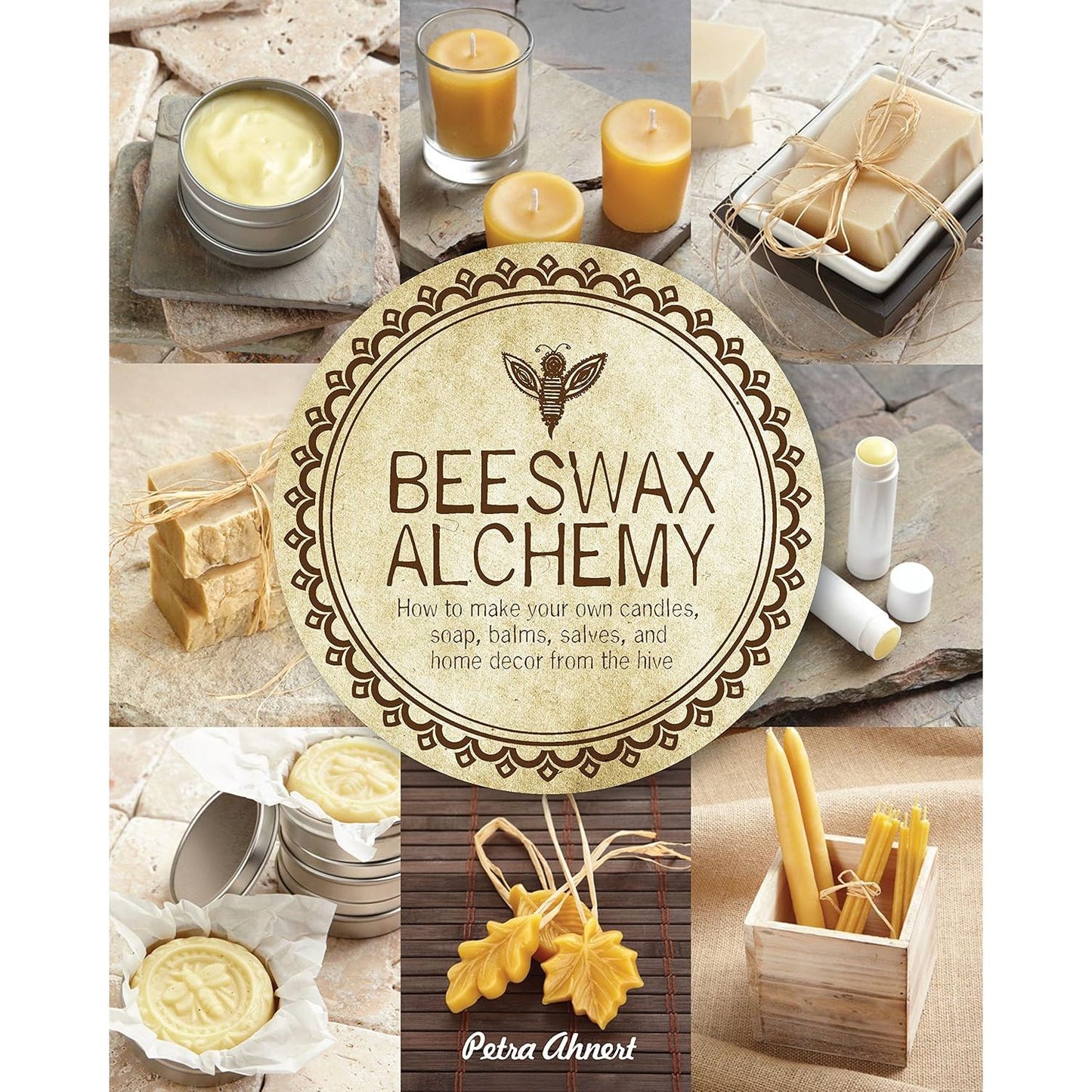 BEESWAX ALCHEMY BY PETRA AHNERT