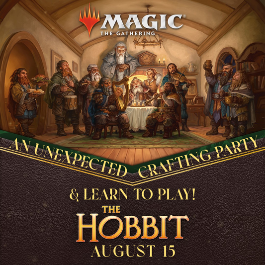 UNEXPECTED CRAFTING PARTY AND MAGIC THE GATHERING LEARN TO PLAY EVENT
