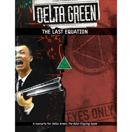DELTA GREEN THE LAST EQUATION