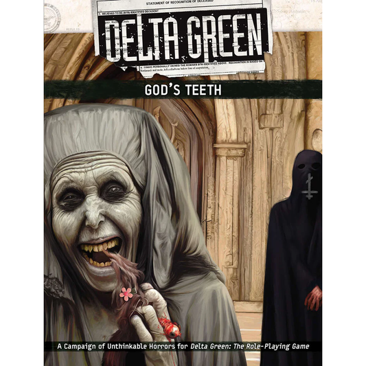 DELTA GREEN GOD'S TEETH