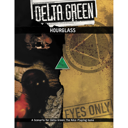 DELTA GREEN HOURGLASS