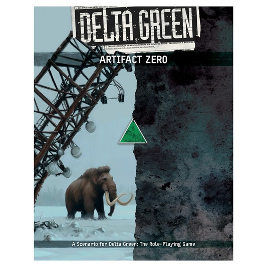 DELTA GREEN ARTIFACT ZERO