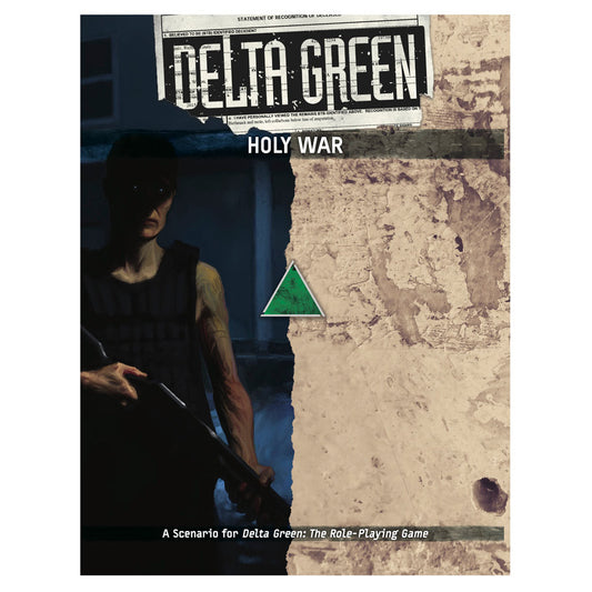 DELTA GREEN: HOLY WAR